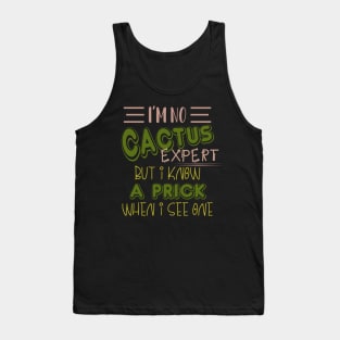 Cactus Expert Quote Tank Top